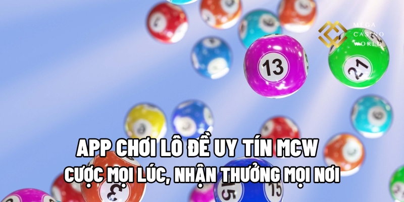 app chơi lô đề uy tín