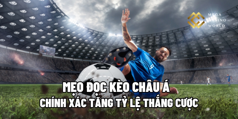 kèo Châu Á