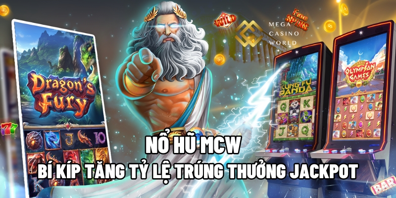 Nổ hũ MCW
