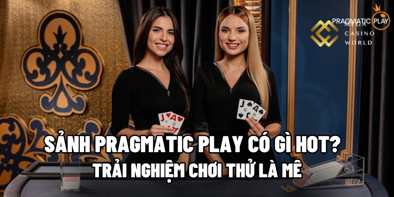 sảnh Pragmatic Play